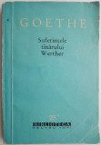 Suferintele tanarului Werther &ndash; Goethe