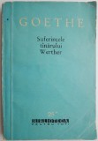 Suferintele tanarului Werther &ndash; Goethe