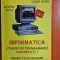 Informatica (Tehnici de programare) varianta C++ Manual pentru clasa a X-a - Tudor Sorin