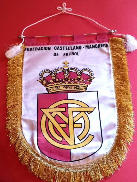 Fanion fotbal - Federatia Teritoriala de Fotbal CASTELLANO-MANCHEGA (Spania)