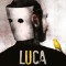 Luca. A visat să ajungă CINEVA, dar a ajuns ALTCINEVA