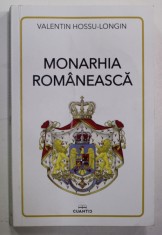 MONARHIA ROMANEASCA de VALENTIN HOSSU - LONGIN , 2022