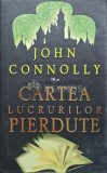 Cartea lucrurilor pierdute - 2007 - John Connolly (@D148), Rao