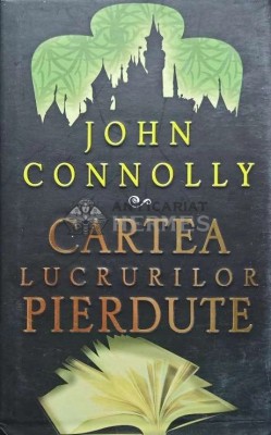 Cartea lucrurilor pierdute - 2007 - John Connolly (@D148) foto