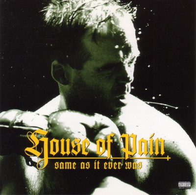 Vand cd House Of Pain-Same As It Ever Was,original,muzica hip-hop foto