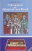 Noile minuni ale Sfantului Ioan Rusul - Gheorghe Nicolae