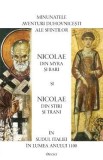 Minunatele aventuri duhovnicesti ale sfintilor Nicolae din Myra si Bari si Nicolae din Stiri si Trani in Sudul Italiei in lumea anului 1100