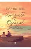 Dragoste la Oceanul Indian - Irina Mohorea