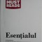 Esentialul. O introducere in cele mai durabile idei despre management de la Harvard Business Review