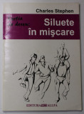 LECTIA DE DESEN - SILUETE IN MISCARE de CHARLES STEPHEN , 2004