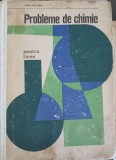 PROBLEME DE CHIMIE PENTRU LICEE SI ADMITERE IN INVATAMANTUL SUPERIOR-ACHIM MARINESCU-235501