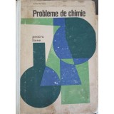 PROBLEME DE CHIMIE PENTRU LICEE SI ADMITERE IN INVATAMANTUL SUPERIOR-ACHIM MARINESCU-235501