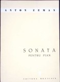 SONATA PENTRU PIAN (CU DEDICATIA AUTORULUI)-ANTON ZEMAN-352518