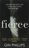 Fierce | Gin Phillips, 2019, Black Swan