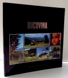 BUCOVINA, CALATOR INTR-O LUME CARE MAI EXISTA de MARIUS VASILIU, EDITIA A II-A , 2005