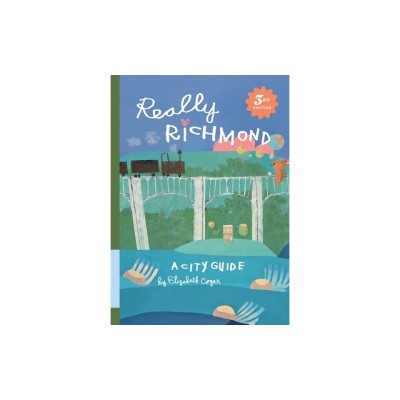 Really Richmond: A City Guide foto