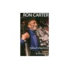 Ron Carter: Finding the Right Notes