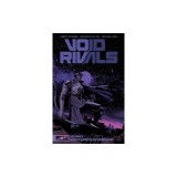 Void Rivals Volume 2: Hunted Across the Wasteland