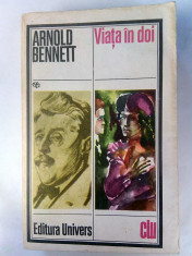 vIATA IN DOI - ARNOLD BENNETT foto