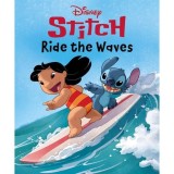 Cumpara ieftin Disney Lilo Stitch : Ride The Waves ; Walt Disney