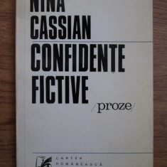 Nina Cassian - Confidente fictive. Atat de grozava si adio si alte proze