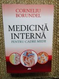 Medicina interna pentru cadre medii - Corneliu Borundel