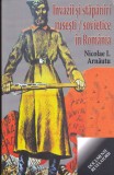 AS - NICOLAE I. ARNĂUTU - INVAZII ȘI STĂP&Acirc;NIRI RUSEȘTI / SOVIETICE &Icirc;N ROM&Acirc;NIA