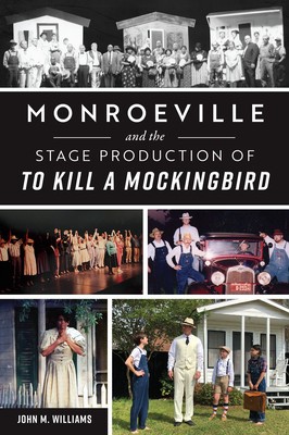 Monroeville and the Stage Production of to Kill a Mockingbird foto