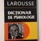 Larousse Dictionar de psihologie