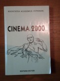 CINEMA 2000 - GEO SAIZESCU, DANA DUMA SI CALIN CALIMAN, BUC.2000