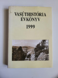 Anuar Istorie Feroviara (Istoria cailor ferate), 1997, Ungaria, 352 pagini, A4!