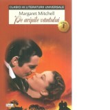 Pe aripile vantului, volumul 1 - Margaret Mitchell