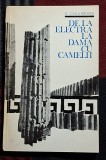 De la Electra la Dama cu camelii - N. Carandino Contine dedicatie, data si semnatura autorului