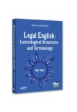 Legal English: Lexicological Structures and Terminology