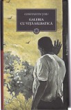 AS - CONSTANTIN TOIU - GALERIA CU VITA SALBATICA