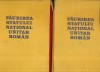 Stefan Pascu Faurirea Statului National Unitar Roman vol 1+2, 1983, Istorie Romania, Editura Academiei