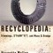 Recyclopedia: Trimmings, S*PeRM**K*T, and Muse &amp; Drudge