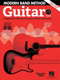 Modern Band Method - Guitar, Book 1: A Beginner&#039;s Guide for Group or Private Instruction