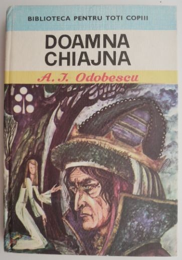 Doamna Chiajna &ndash; A. I. Odobescu