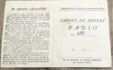 ACTE (5) Carnet de abonat radio din anul 1951, completat, cu 12 timbre fiscale de 30 Lei, document vechi din perioada RPR de colectie