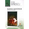 Basmele Romanilor - Petre Ispirescu, Gramar, Beletristica, Fictiune, Coperta Brosata, Carte in Romana