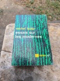 essais sur les modernes - Michel Butor