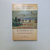 Constantin Tufan Stan, Gheorghe Luchescu: Victor Vlad Delamarina si familia sa. Contributii biografice, Timisoara, 2009, dedicatie