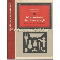 Materiale De Instalatii - Gheorghe Chirita, Athanasie Mirea