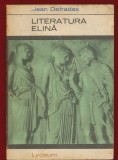 Jean Defradas, &quot;Literatura elina&quot; - Editura Tineretului 1968