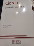 Cioran - Solitude et destin