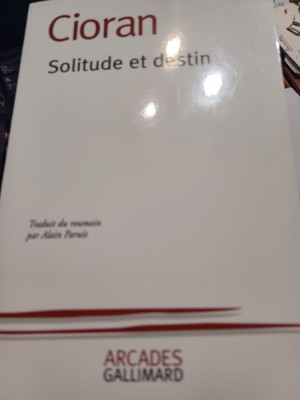 Cioran - Solitude et destin foto