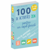 Cumpara ieftin 100 de activitati zen pentru un copil fericit - Gilles Diederichs, Didactica Publishing House