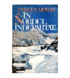Farley Mowat - In nordul indepartat - 115956
