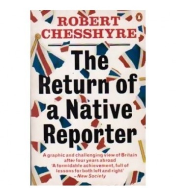 Robert Chesshyre - The return of a native reporter - 110577 foto